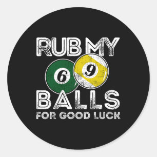 Adesivo Billiards Engraçada Esfregue Meu Por Boa Sorte