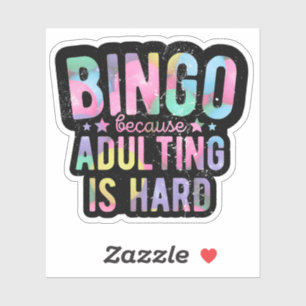 Adesivo Bingo porque adulterar é duro Bingo engraçado