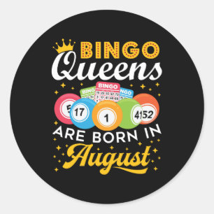 Adesivo Bingo Queens São Nasceres no Aniversário de Agosto