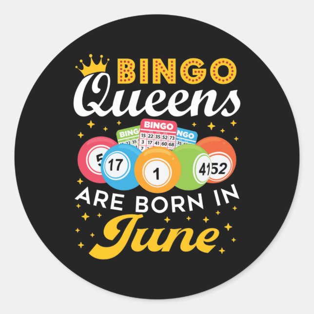 Adesivo Bingo Queens são Nasceres no aniversário de junho (Frente)