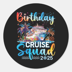 Adesivo Birthday Cruise Squad 2025 É minha Festa de aniver
