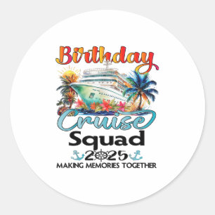 Adesivo Birthday Cruise Squad 2025 Férias Familiares de Am