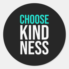 Adesivo Birthday Gift Choose Kindness