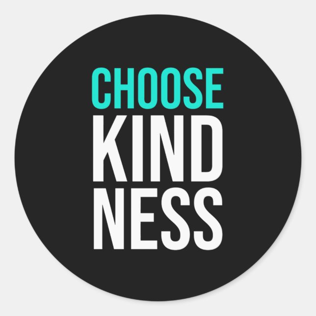 Adesivo Birthday Gift Choose Kindness (Frente)