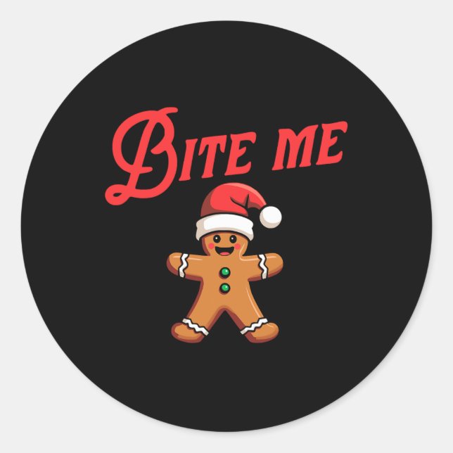 Adesivo BITE ME Gingerpão Cookie Funny Sarcastic Christy (Frente)