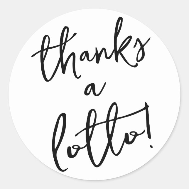 Adesivo Black and White Thanks a Lotto (Frente)