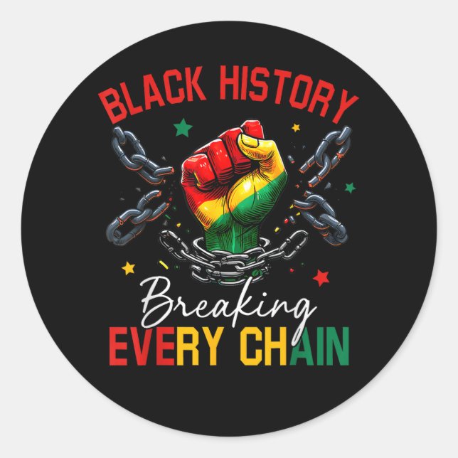 Adesivo Black History Breaking Every Chain  (Frente)