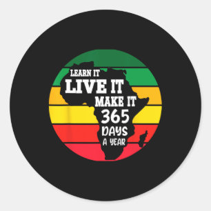 Adesivo Black History Month 2025 Live It Learning It Make