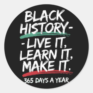 Adesivo Black History Month 2025 Live It Learning It Make 
