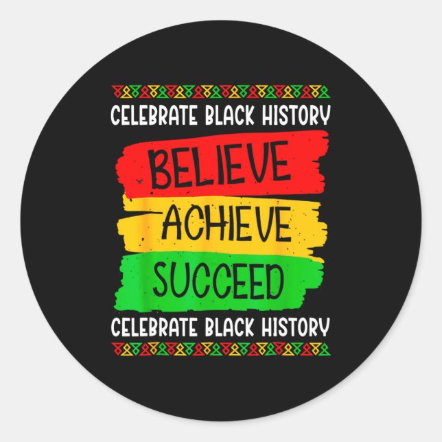 Adesivo Black History Month Believe Achieve Succeed Melani (Frente)