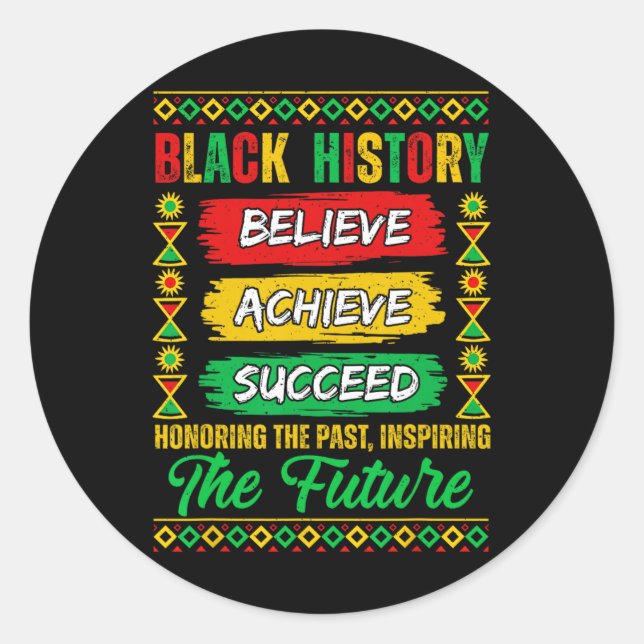 Adesivo Black History Month Believe Achieve Succeed Melani (Frente)