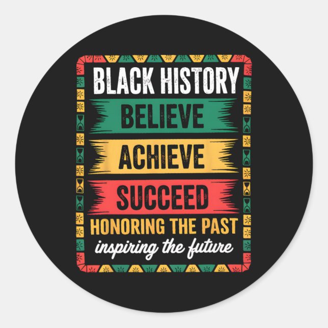 Adesivo Black History Month Believe Achieve Succeed Melani (Frente)