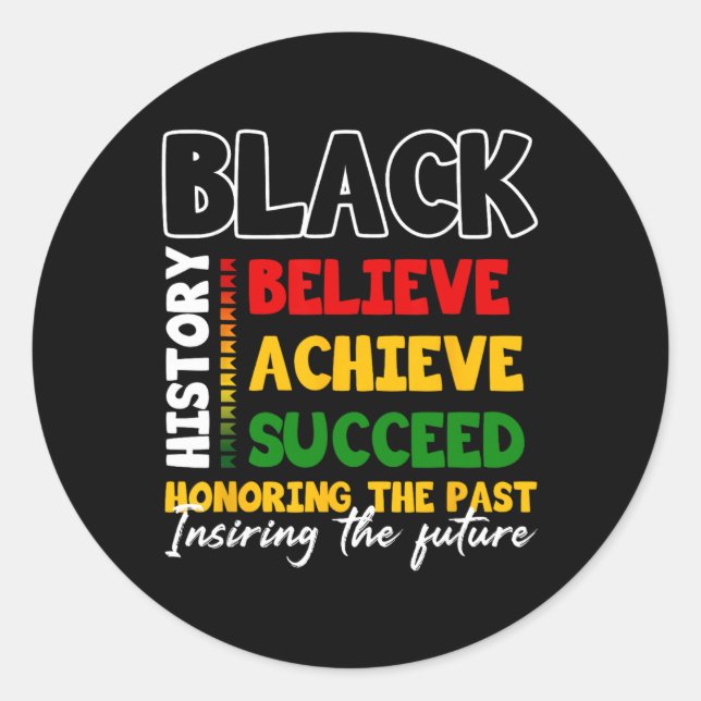 Adesivo Black History Month Believe Achieve Succeed Melani (Frente)