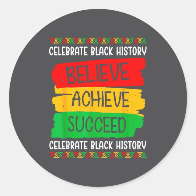 Adesivo Black History Month Believe Achieve Succeed Melani (Frente)