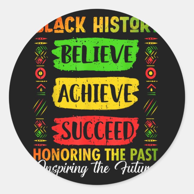 Adesivo Black History Month Believe Achieve Succeed Melani (Frente)