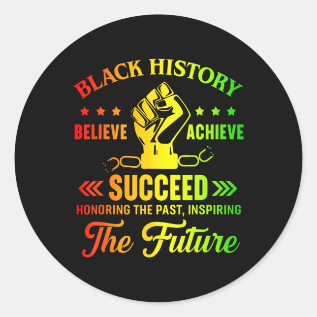 Adesivo Black History Month Believe Achieve Succeed Melani (Frente)