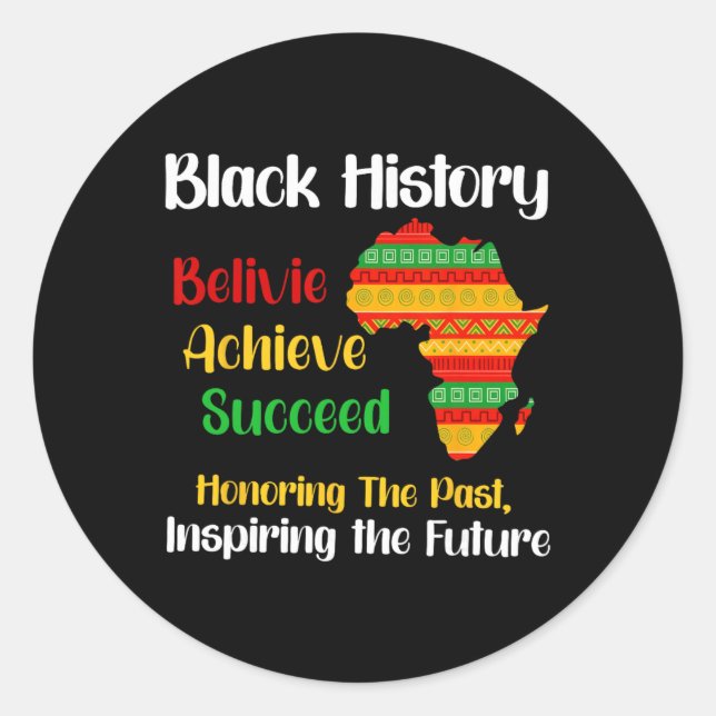 Adesivo Black History Month Believe Achieve Succeed Melani (Frente)