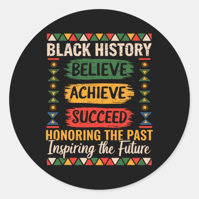 Adesivo Black History Month Believe Achieve Succeed Melani (Frente)