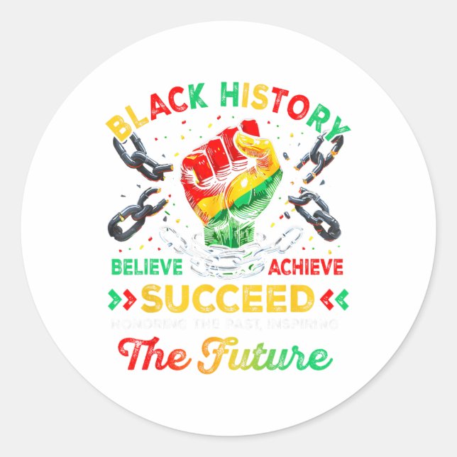 Adesivo Black History Month Believe Achieve Succeed Melani (Frente)