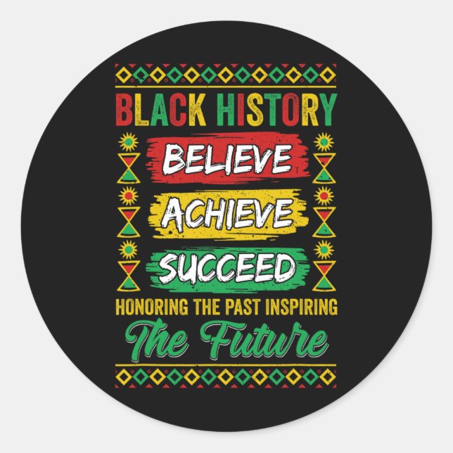 Adesivo Black History Month Believe Achieve Succeed Melani (Frente)