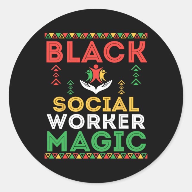 Adesivo Black Social Worker Magic African Pride Black Hist (Frente)