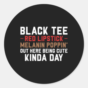 Adesivo Black Tee Red Lipstick Melanin Brown Skin Black Hi