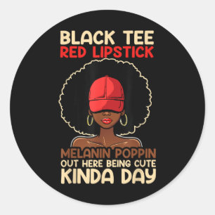 Adesivo Black Tee Red Lipstick Melanin Poppin Out Black Hi