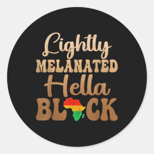 Adesivo Blackity Black History Month Lightly Melanated Hel