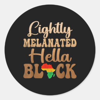 Adesivo Blackity Black History Month Lightly Melanated Hel