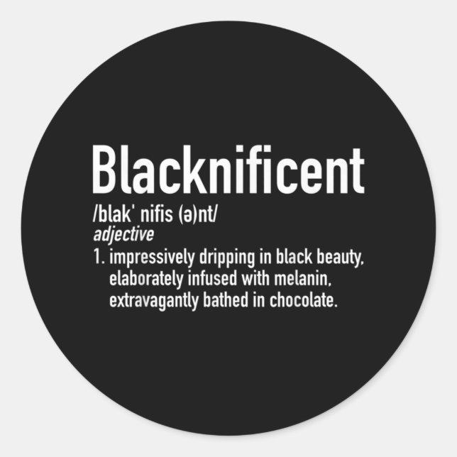 Adesivo Blacknificent Definition Black History Black Pride (Frente)