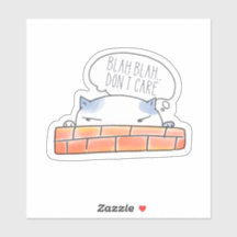 Blah Blah Não se importa com Gatinho