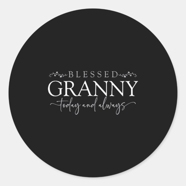 Adesivo Blessed Granny Today And Always - Loving Grandmoth (Frente)