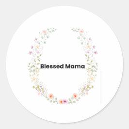 Adesivo Blessed Mama Floral Inspirational Sticker