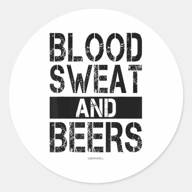 Adesivo Blood Sweat And Beers - Fitness Gym Motivational S (Frente)