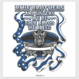Adesivo Blue Blood Brotherhood & Sisterhood Police Support