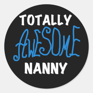 Adesivo Blue Totalmente Incrível Nanny T-shirts e presente