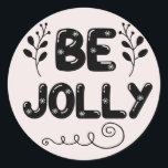 Adesivo Blush Be Jolly Christmas Classker Round Sticker<br><div class="desc">Blush Be Jolly Christmas Classker Round Sticker</div>