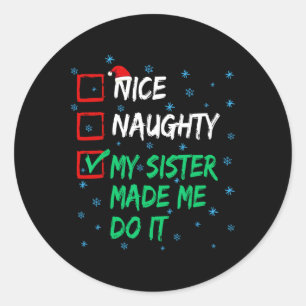 Adesivo Boa Noite Minha Irmã Me Fez Fazer Isso De Natal
