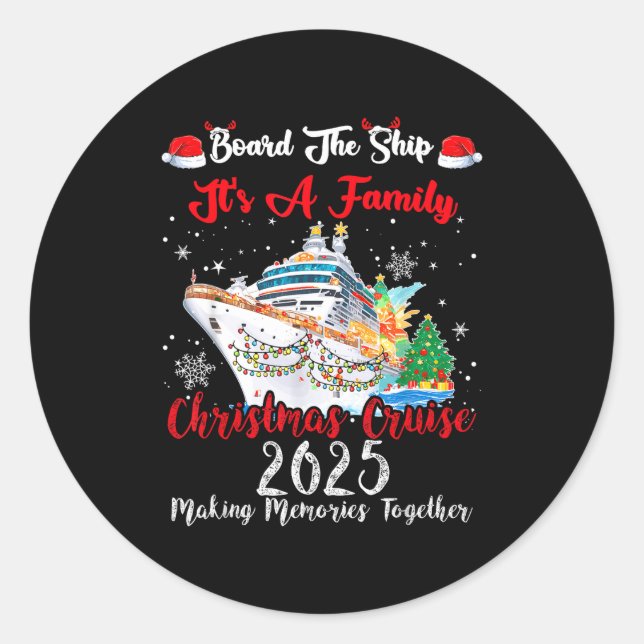 Adesivo Board The Ship It's A Family Christmas Cruise 2025 (Frente)