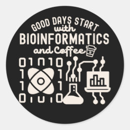 Adesivo Boas Dias Começam com Bioinformática e Café 