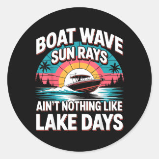 Adesivo Boat Wave Sun Rays Aint Nothing Like Lake Days