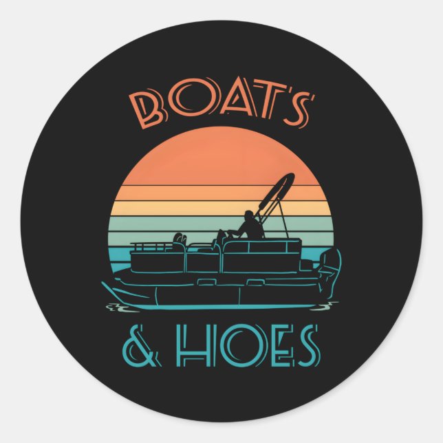 Adesivo Boats and Hoes Captain Boat Pontoon Proprietário (Frente)
