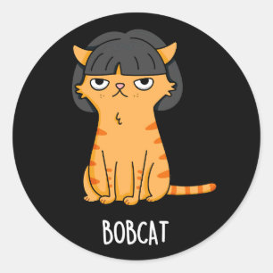 Adesivo Bobcat Funny Cat Bob Hair Pun Dark BG