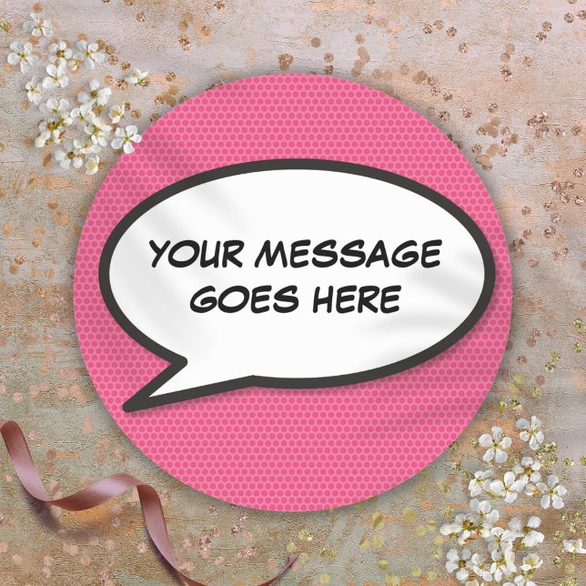 Adesivo Bolha de Fala Personalizada Pink Fun (Pink Fun Personalized Speech Bubble Classic Round Sticker)