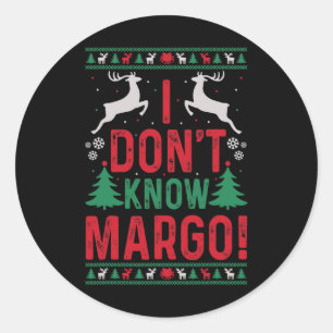 Adesivo Bom Natal Não conheço Margo