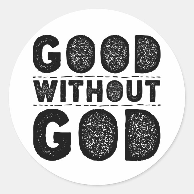 Adesivo Bom sem Deus (Frente)