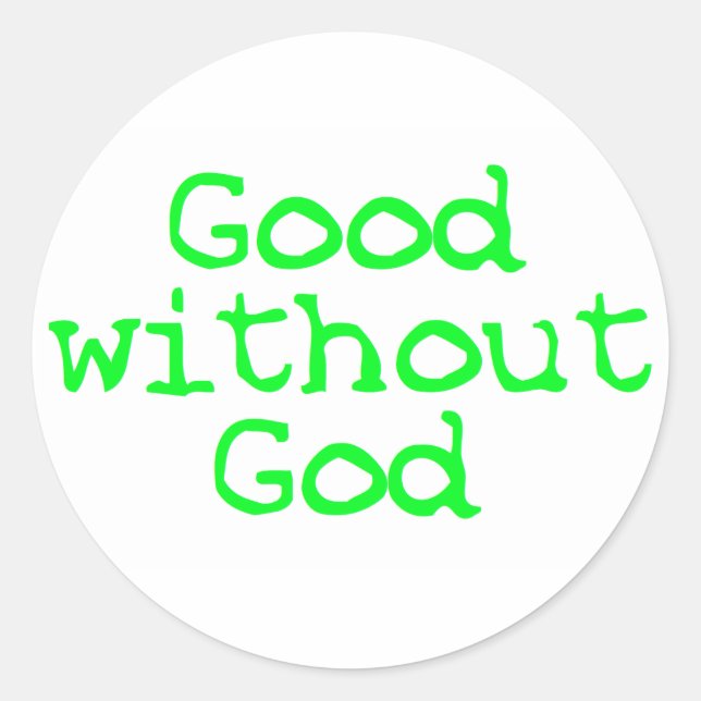 Adesivo Bom sem Deus verde brilhante (Frente)