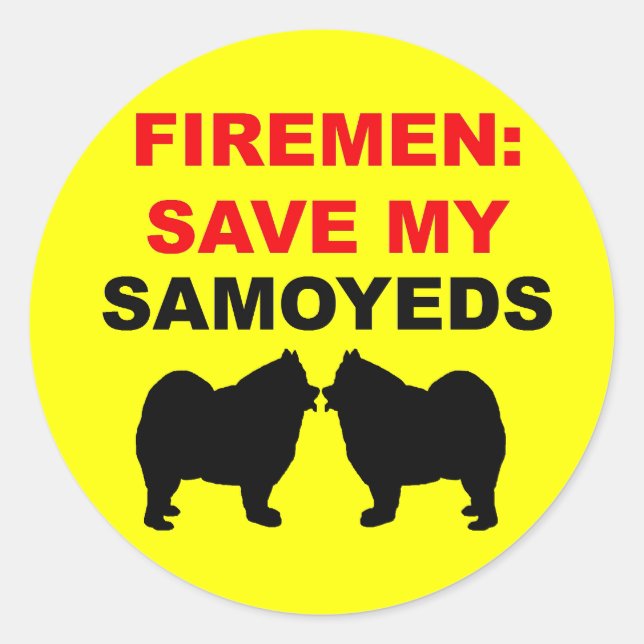 Adesivo Bombeiro Salve Meus Samoyeds (Frente)