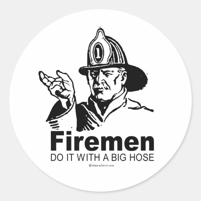 ADESIVO BOMBEIROS FAZEM ISSO COM UMA MANGUEIRA GRANDE (Frente)