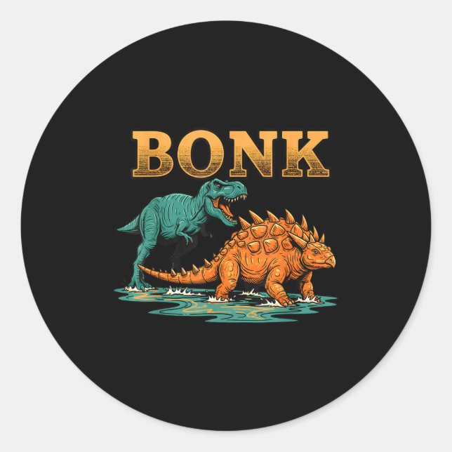 Adesivo Bonk Dinosaur Funny Prehistoric Humor Design  (Frente)